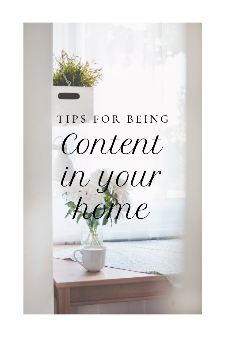 Finding contentment in your home.