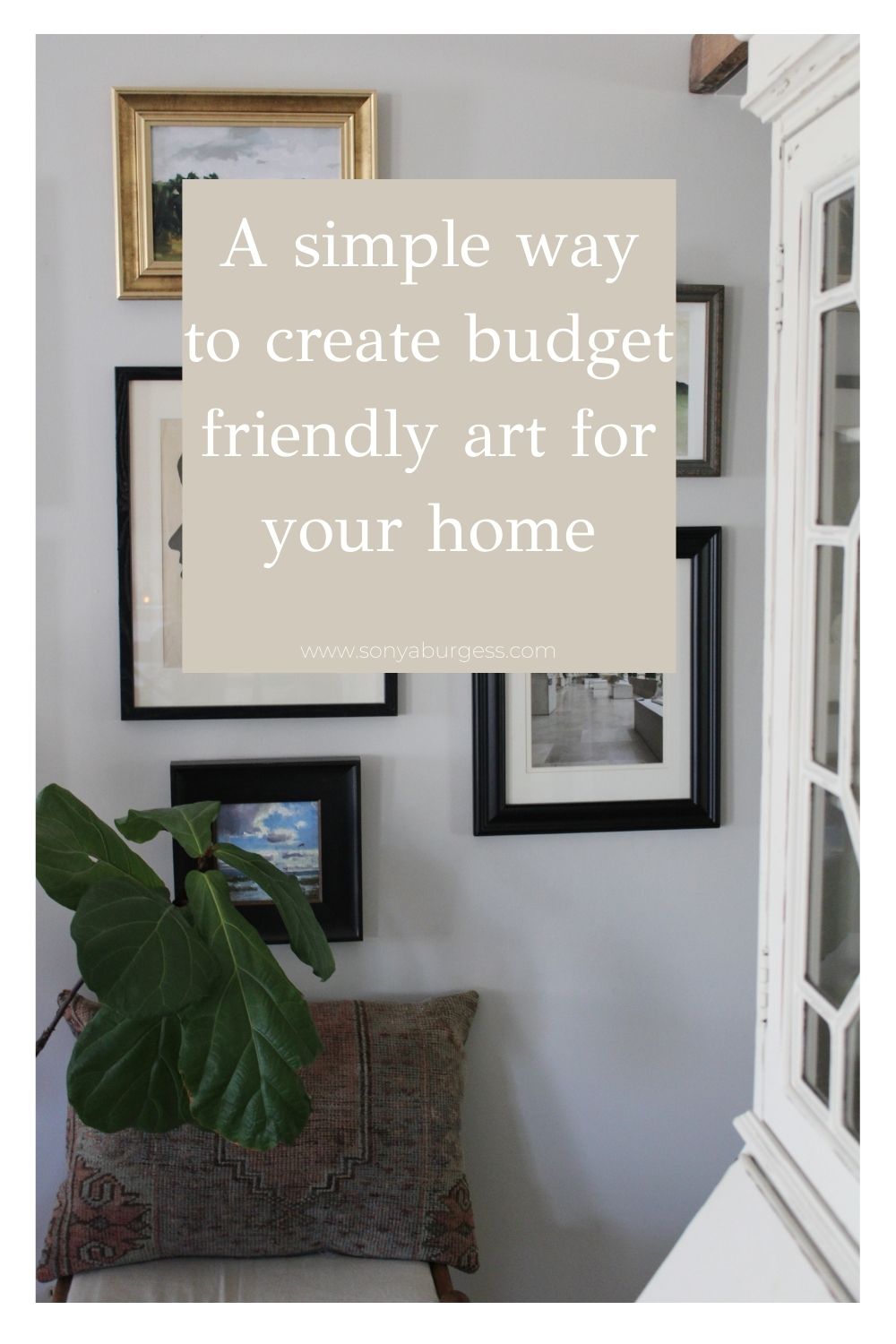 A simple way to add budget friendly art to your home
