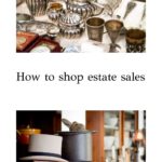 Shopping estate sales