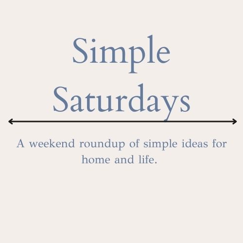 Simple Saturdays #9